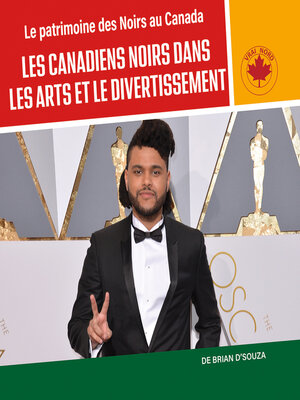cover image of Les Canadiens Noirs dans les arts et le divertissement